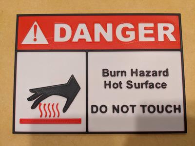 Danger - Burn Hazard Sign