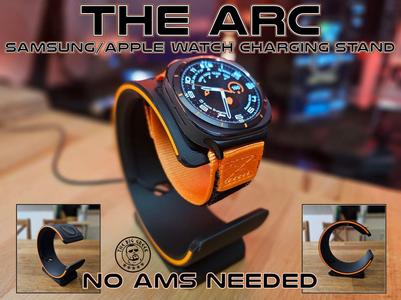 THE ARC - Samsung/Apple watch stand NO AMS NEEDED