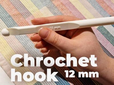 Crochet hook big 12mm