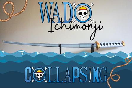 Collapsing Katana, Zoro's Wado Ichimonji Inspired