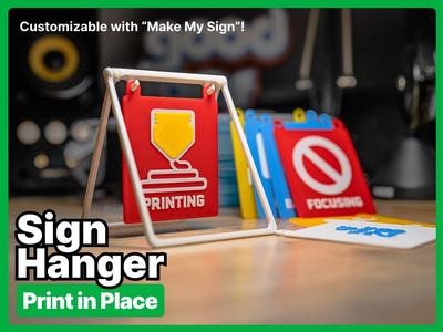 Print-in-Place Hanger for Make My Signs