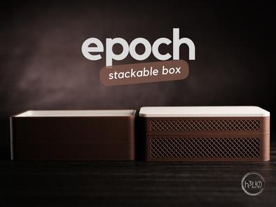 epoch · stackable box