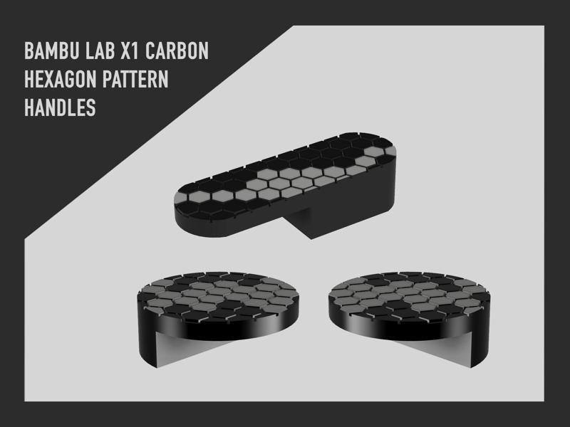 BAMBU LAB X1 CARBON HEXAGON PATTERN HANDLES
