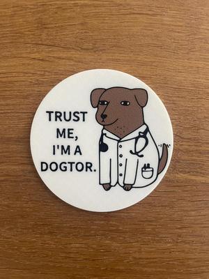 Funny Dog Coaster / Doctor / Vet / Coffee