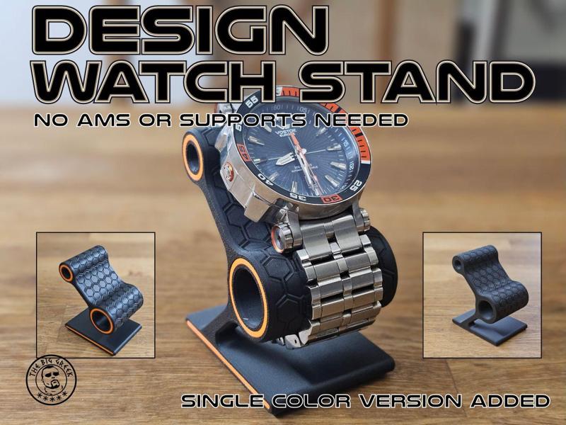 Design Watch Stand - NO AMS NEEDED