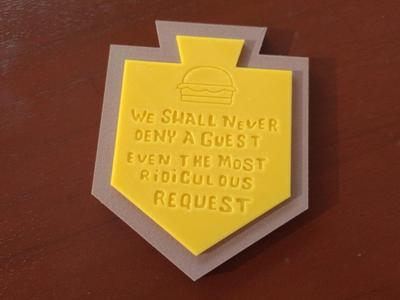 "We Shall Never Deny A Guest Even The Most Ridiculous Request" Plaque - Krusty Tower