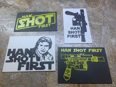 Han Shot First Signs