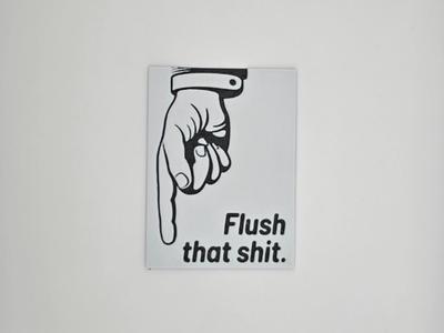 Sticker Flush That S***