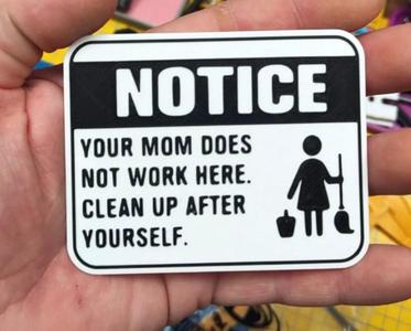 Your mom desnt work here