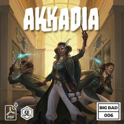 BIG BAD 006 AKKADIA (PDF)