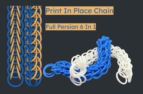 Print In Place Chain (Full Persian 6 In 1)