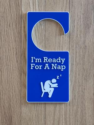 I'm Ready For A Nap Door Tag