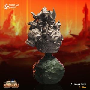 Bremohr the Eternal Flame, Bust