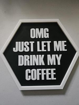 OMG Just let me drink my Coffee 4 piece Coaster Set 