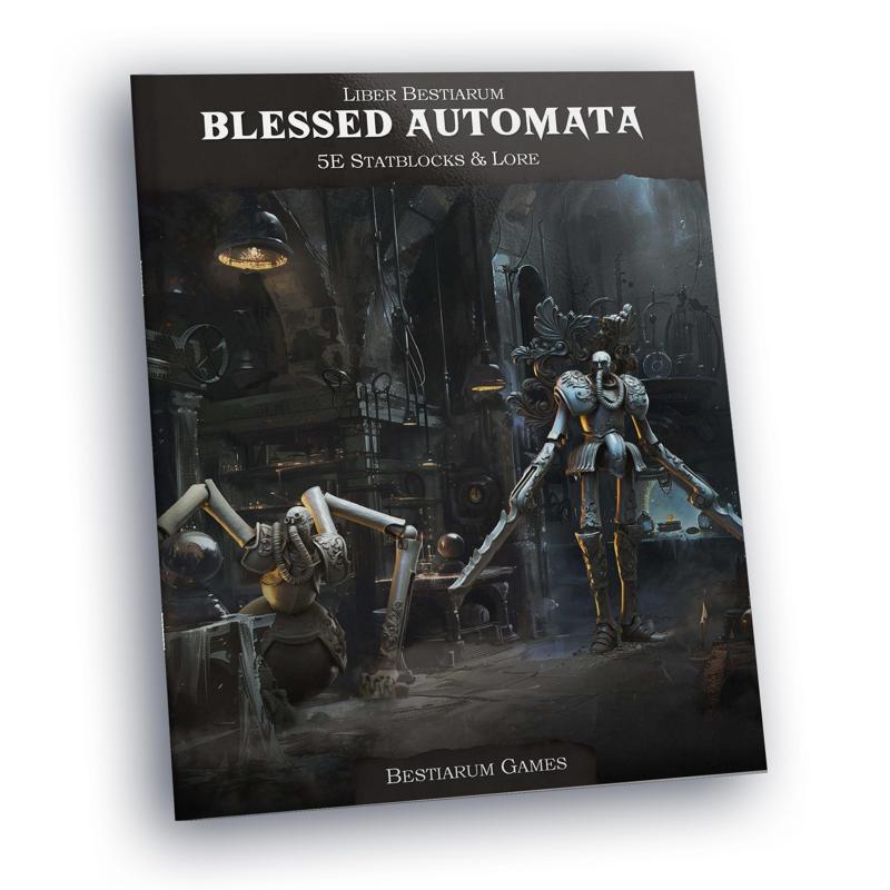 Blessed Automata: Statblocks & Lore