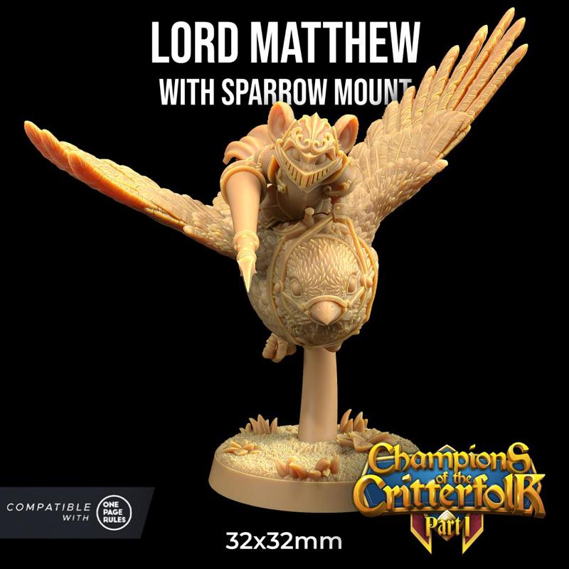 Lord Matthew with Sparrow Mount