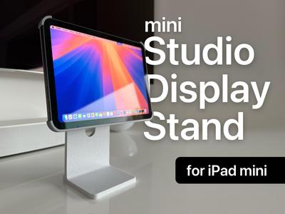 iPad mini Studio Display Stand