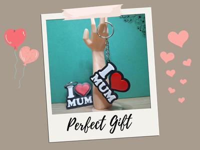 Keychain - I Love Mum