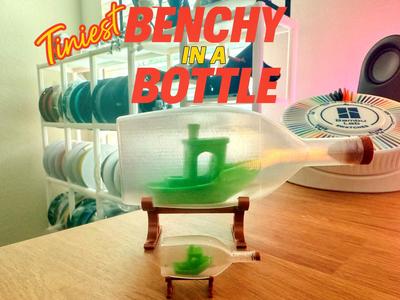 Tiniest Benchy In a Bottle