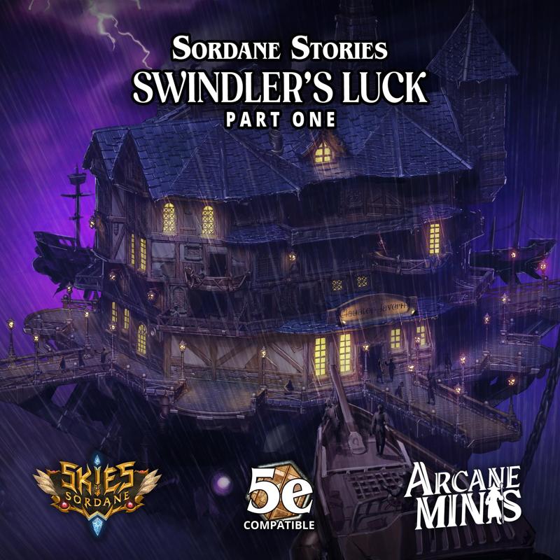 Swindler's Luck - Part One