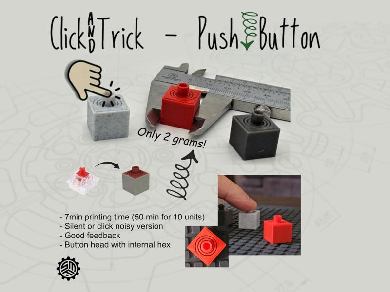 Click&Trick - Push Button (silent and noisy ver.)