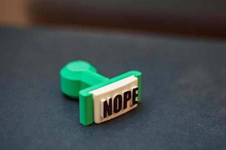 A NOPE Stamp. Stamp anything you diskile!