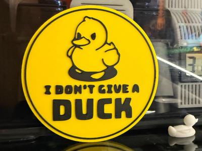 I DON'T GIVE A DUCK 