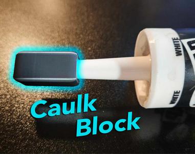 Caulk Block - Tube Plug