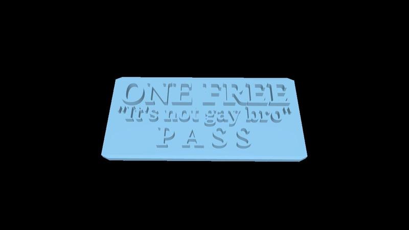 One Free Bro Pass