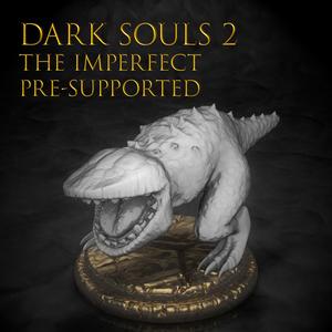 Dark souls 2 - The imperfect (miniature) Pre-supported
