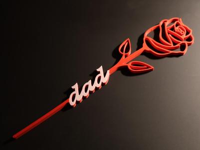 Valentines / Dad's day Dad Rose 2 Colors