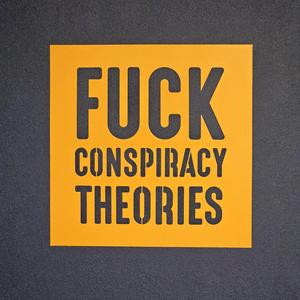 FCK CONSPIRACY THEORIES stencil
