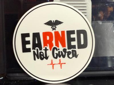 EARNED NOT GIVEN 