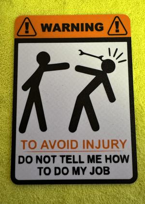 To Avoid Injury ("Safety Sign")