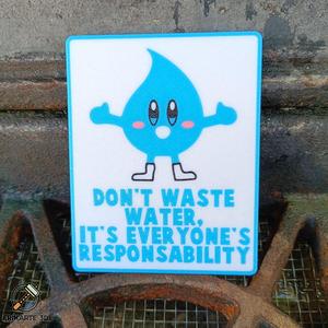 Dont's Waste Water Dropy Sign