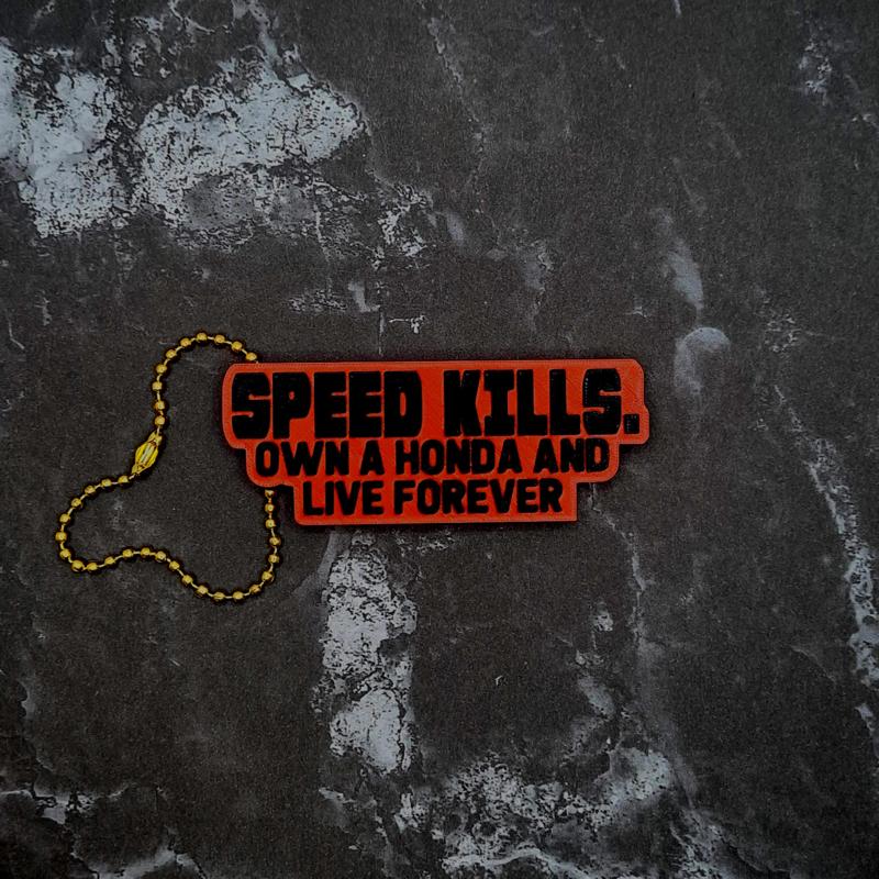 Speed Kills Keychain
