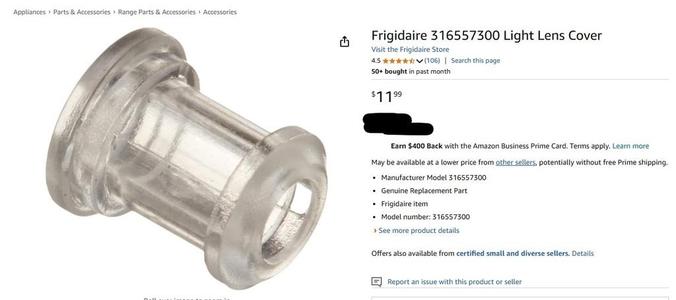 Frigidaire stove Light Lens Cover - part # 316557300 