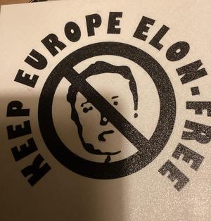 Keep Europe Elon-Free sign 