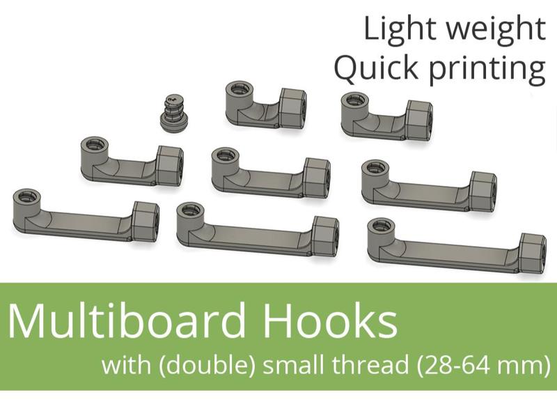 Multiboard Hooks with (triple) small thread