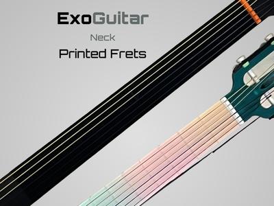 ExoGuitar - Neck - Printed Frets