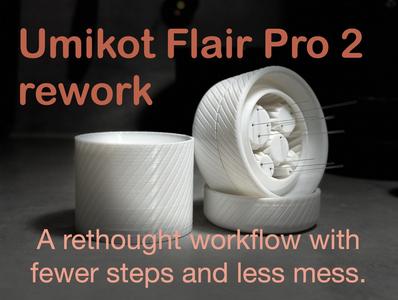 Umikot Flair Pro 2 rework