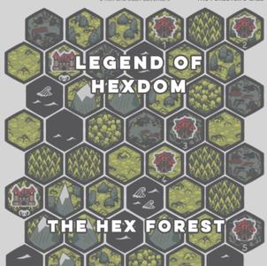 Legend of Hexdom - The Hex Forest Campaign