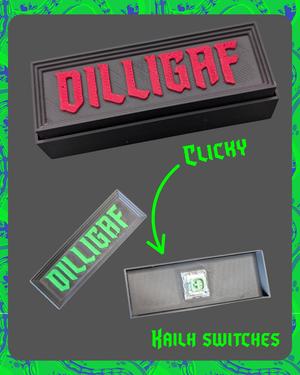 DILLIGAF Clicker