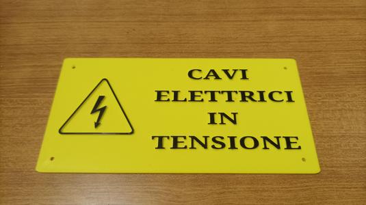 CARTELLO PERICOLO CAVI ELETTRICI IN TENSIONE