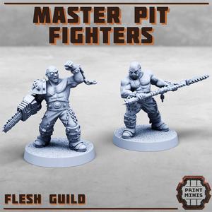 Master Pit Fighters - Flesh Guild