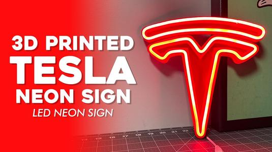 3D Printed TESLA Neon Sign (STL + Video Assembly)