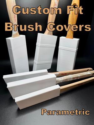 Paintbrush Savers - Custom fit covers with Parametric Model