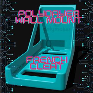 Polymaker Polydryer Wall Mount (French Cleat)