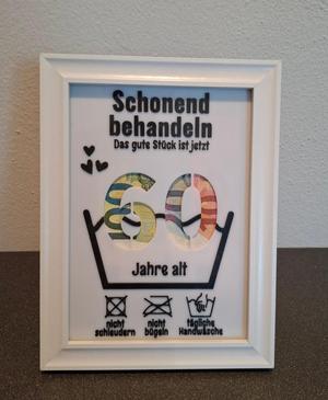 Geburtstagsgeschenk - Schonend behandeln - 60