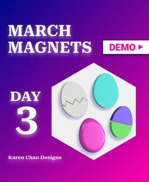 March Magnets - Day 3 #marchmagnets | Easter Eggs